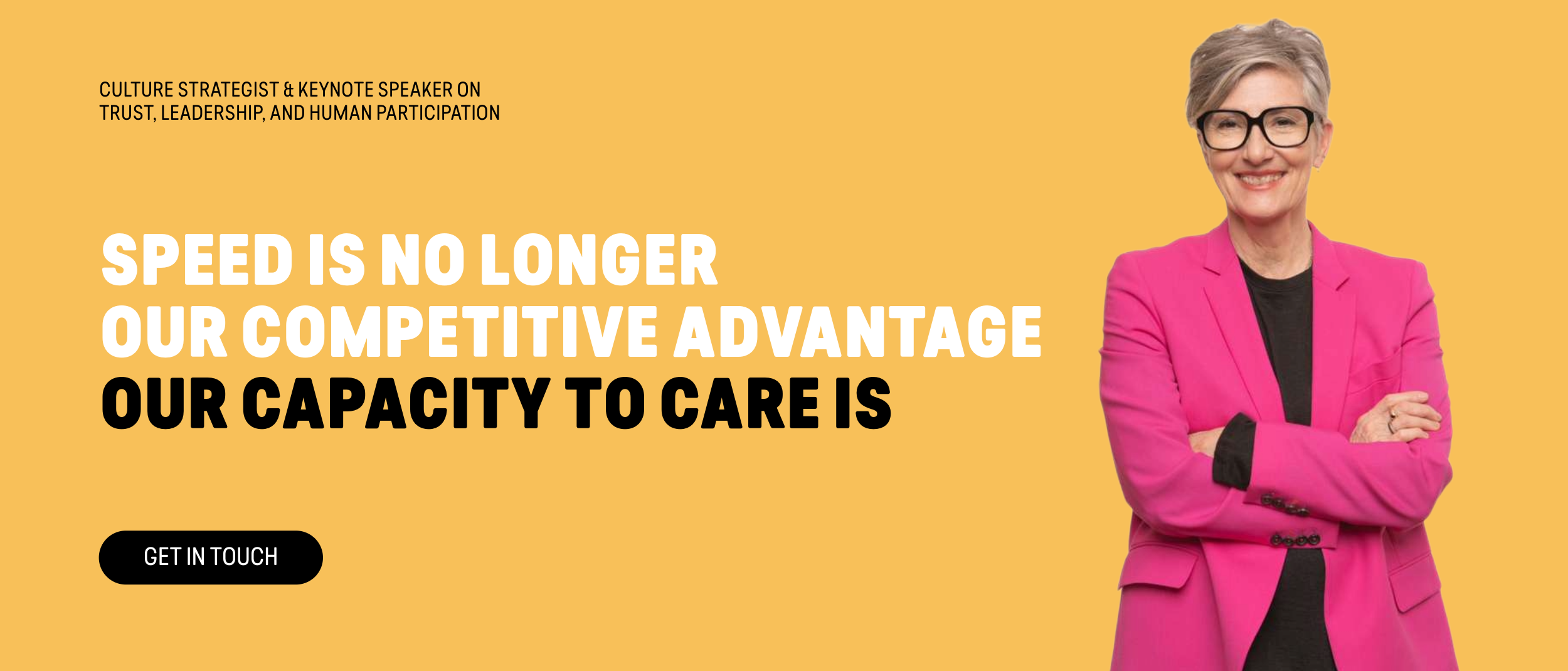 Speed is no longer our advantage. Our capacity to care is. Jeanette Bronée, Culture Strategist and Leadership Keynote Speaker on Trust, Leadership, and Human Participation in the Age of AI.