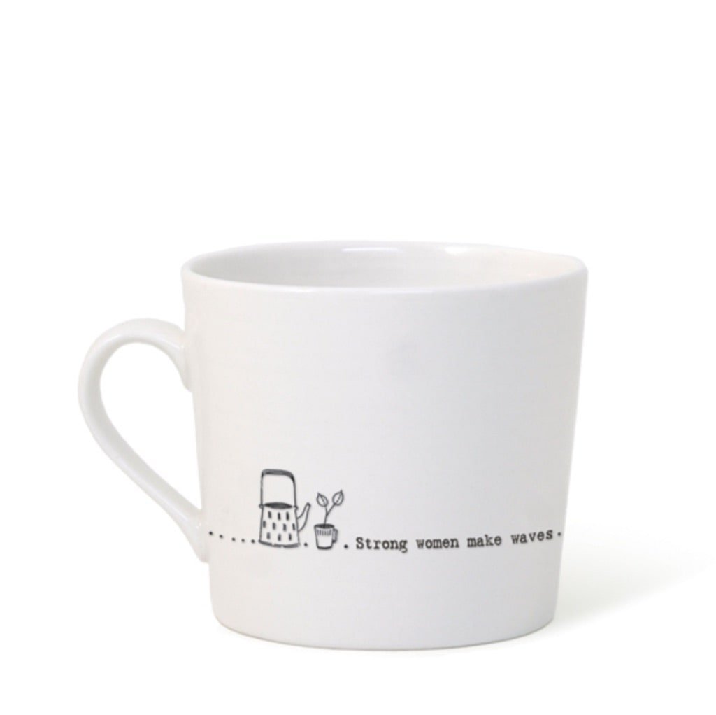 Strong women make waves porcelain mug white wobbly cup