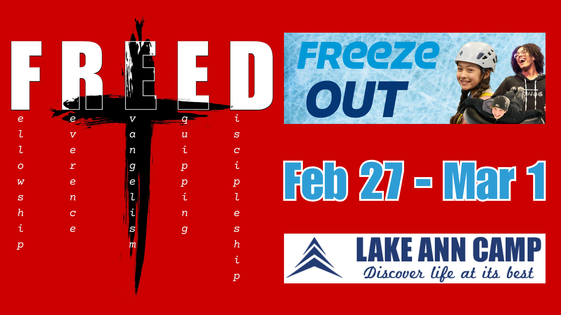 F.R.E.E.D. - Winter Retreat @ Lake Ann