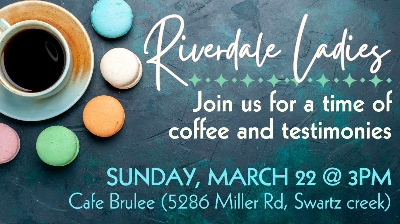 Riverdale Women - Coffee & Testimonies