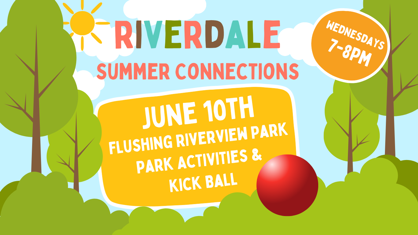 Summer Connections - Flushing Riverview Park