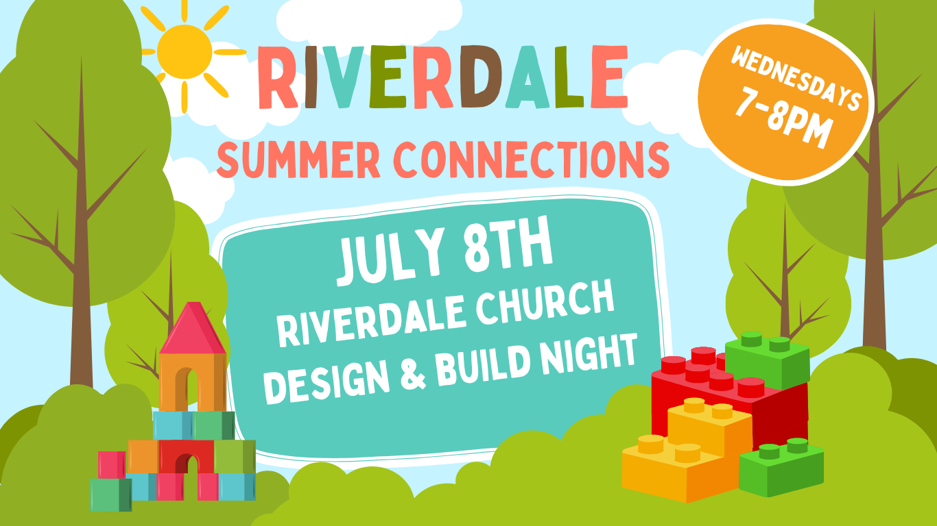 Summer Connections - Riverdale Church