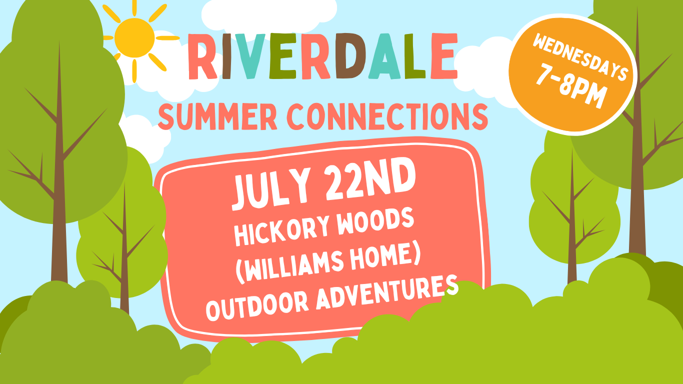 Summer Connections - Hickory Woods