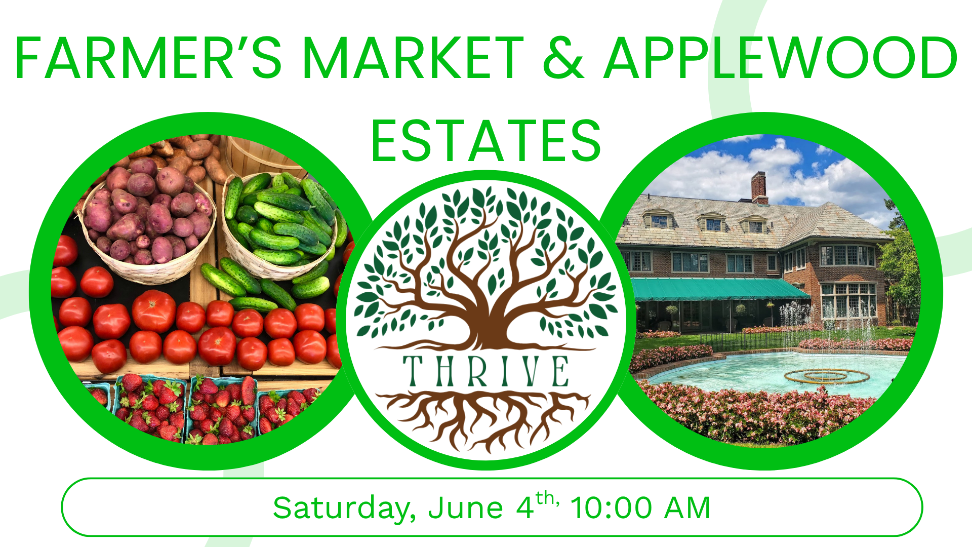 THRIVE - Farmer's Market & Applewood Estates