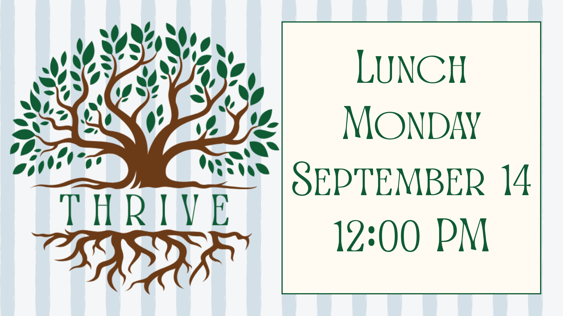 THRIVE Lunch