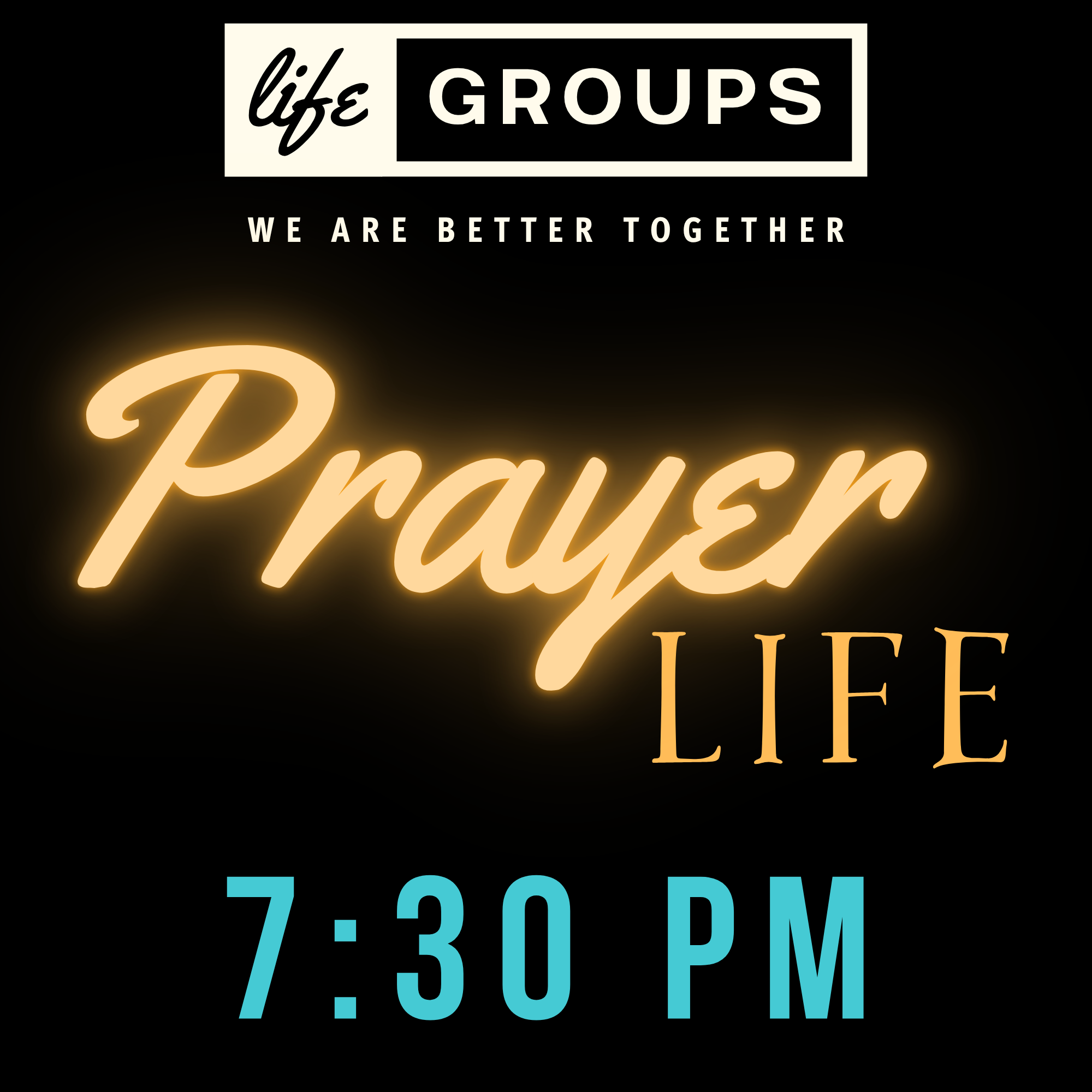 Life group - Prayer Life 