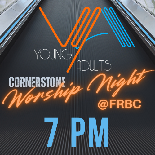 Young Adults Worship Night with Cornerstone 