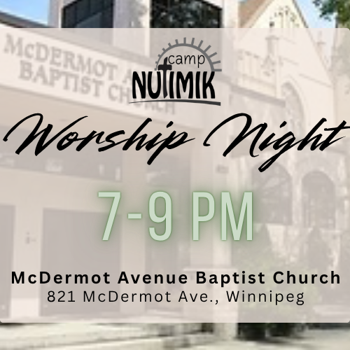 Camp Nutimik Worship Night 
