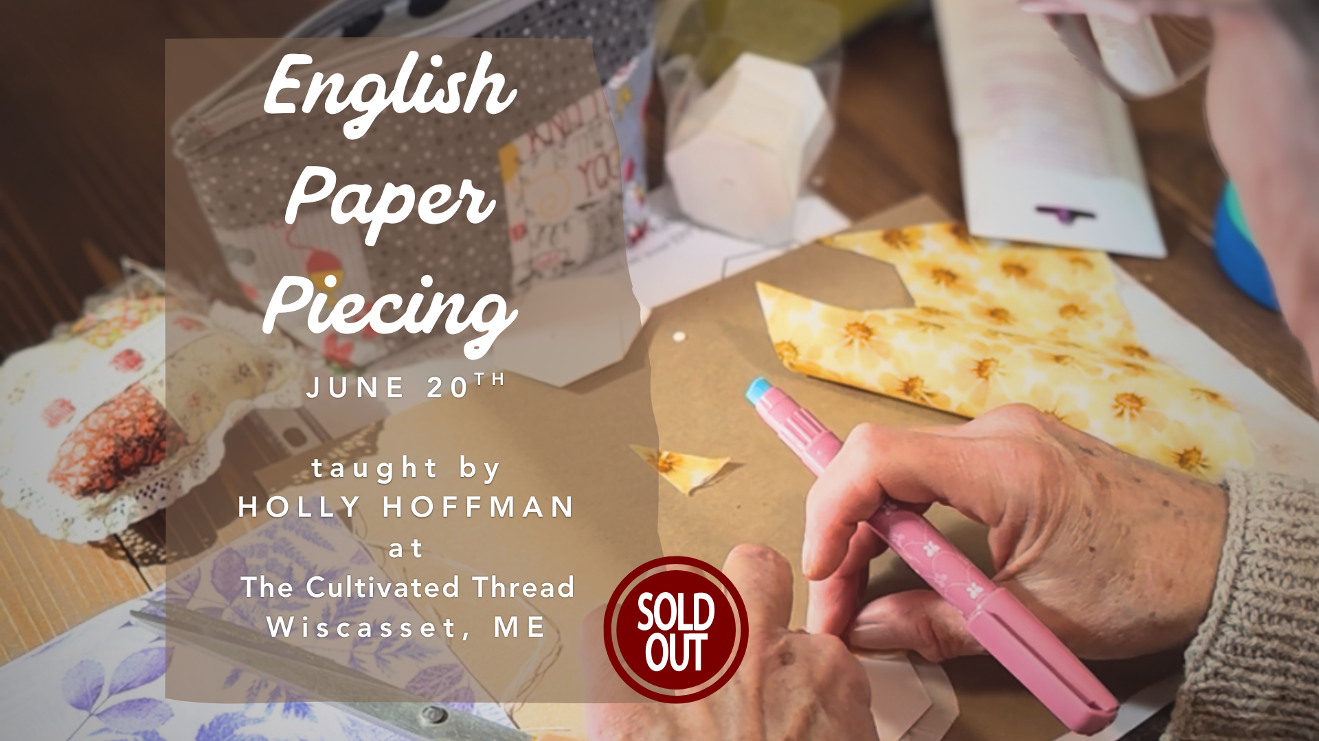 English Paper Piecing Workshop