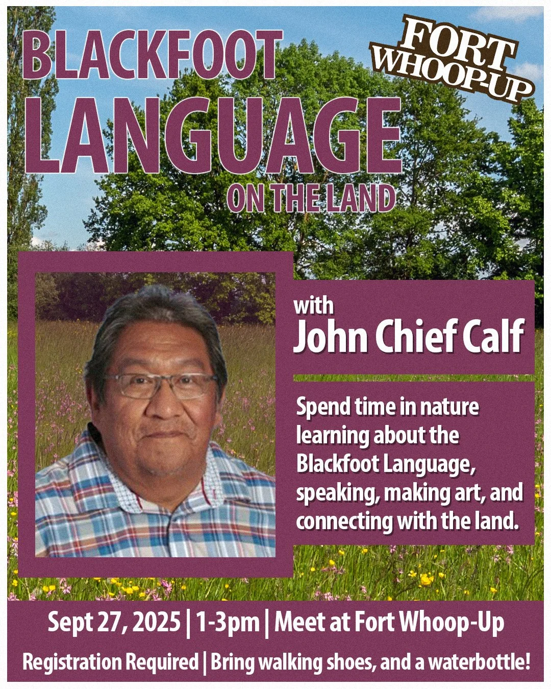 Blackfoot Language on the Land: John Chief Calf