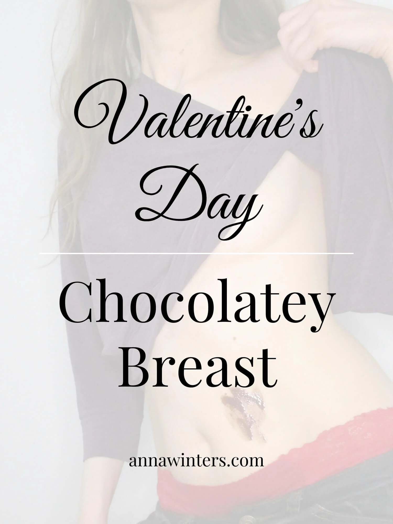 Chocolatey breast for Valentine's Day