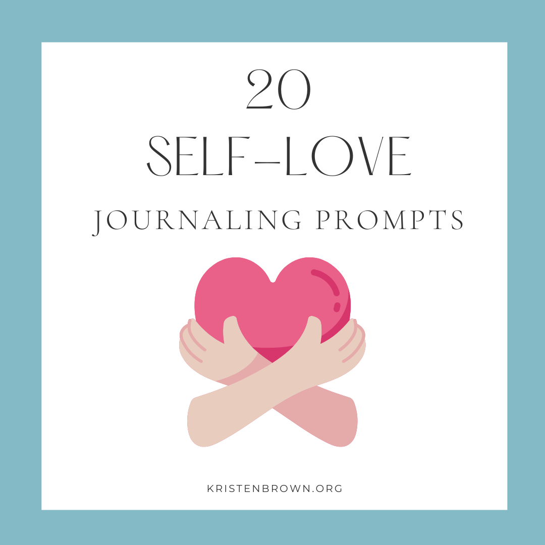 20 Self-Love Journaling Prompts