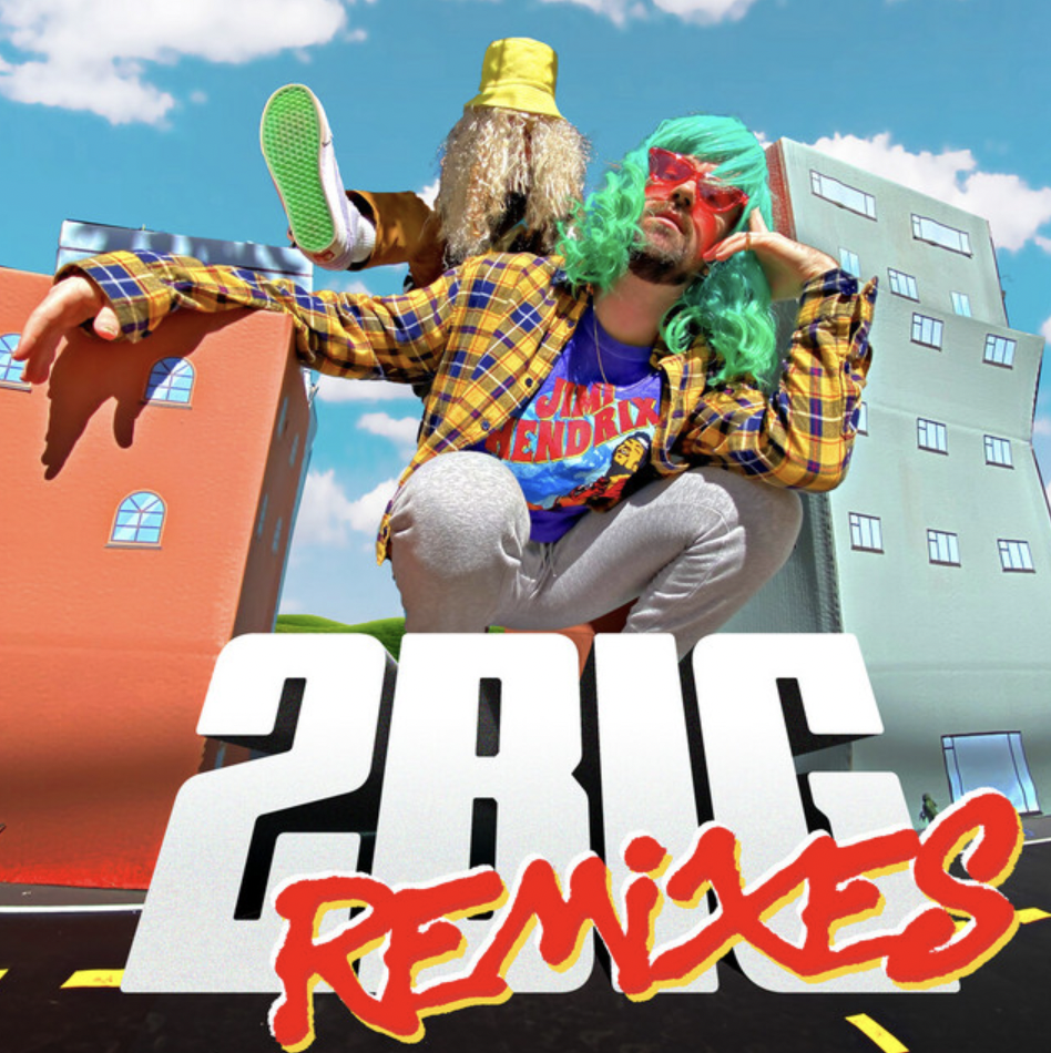 “2big REMIXES” by Foolish Ways out now!