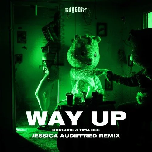 “Way Up” Remix by Borgore, Jessica Audiffred, &amp; Tima Dee out now!
