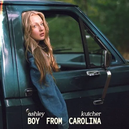 “Boy From Carolina” by Ashley Kutcher out now! 