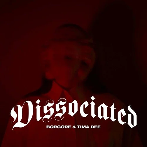 “Dissociated” by Borgore &amp; Tima Dee out now!