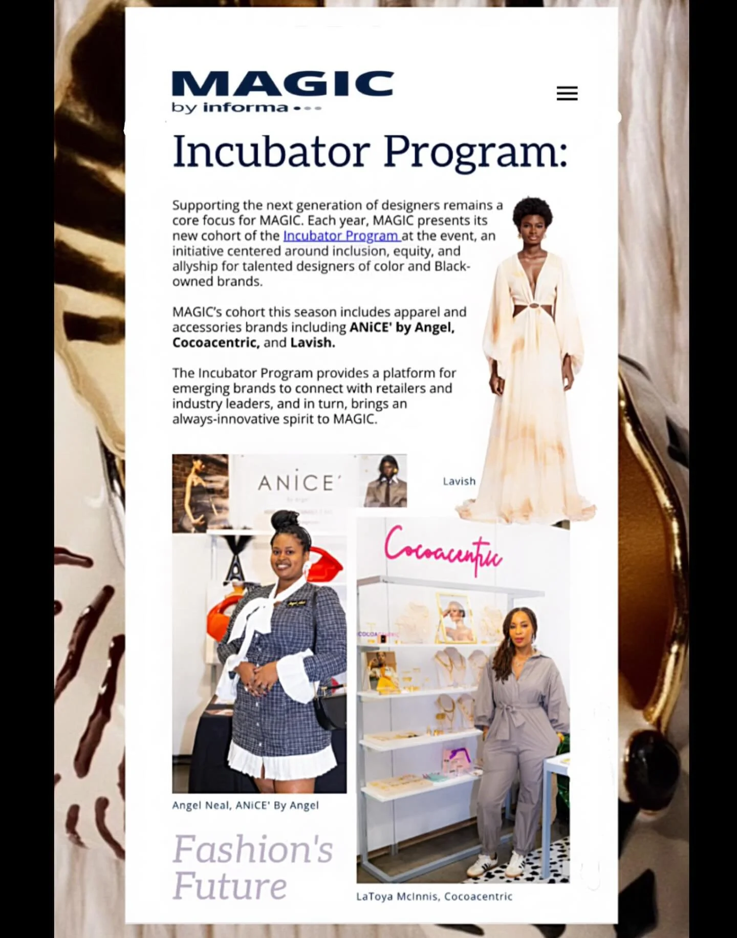 FASHION&rsquo;S FUTURE we&rsquo;ll take it! Thank you @magicfashionevents x @fashionbyinforma for highlighting COCOACENTRIC @anicebyangel &amp; @thelavishofficial for the Class of 2026 Informa Fashion Incubator- See you in August for Round 2 Magic!