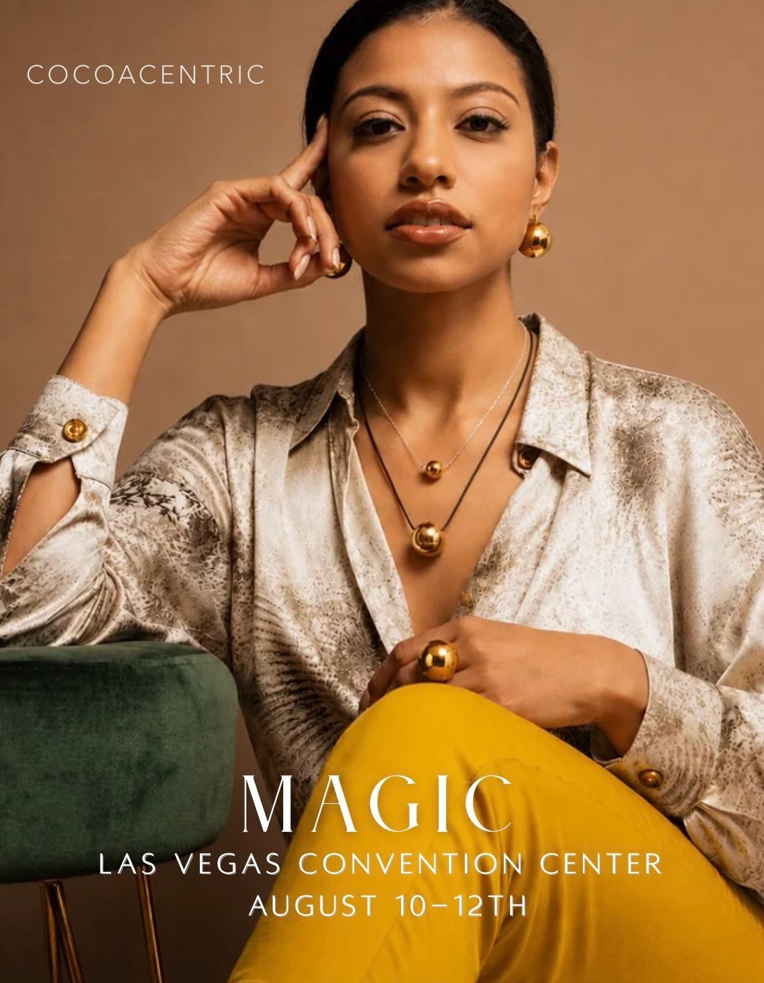 TRULY A LABOR OF 🤎 It&rsquo;s Show Time! 
📣Buyers &amp; Retailers Find COCOACENTRIC in the Central Hall Booth # 76812 @magicfashionevents Women&rsquo;s Contemporary Clothing: Accessories 
We can&rsquo;t wait to meet you! 
#cocoacentric #jewelry
 @f