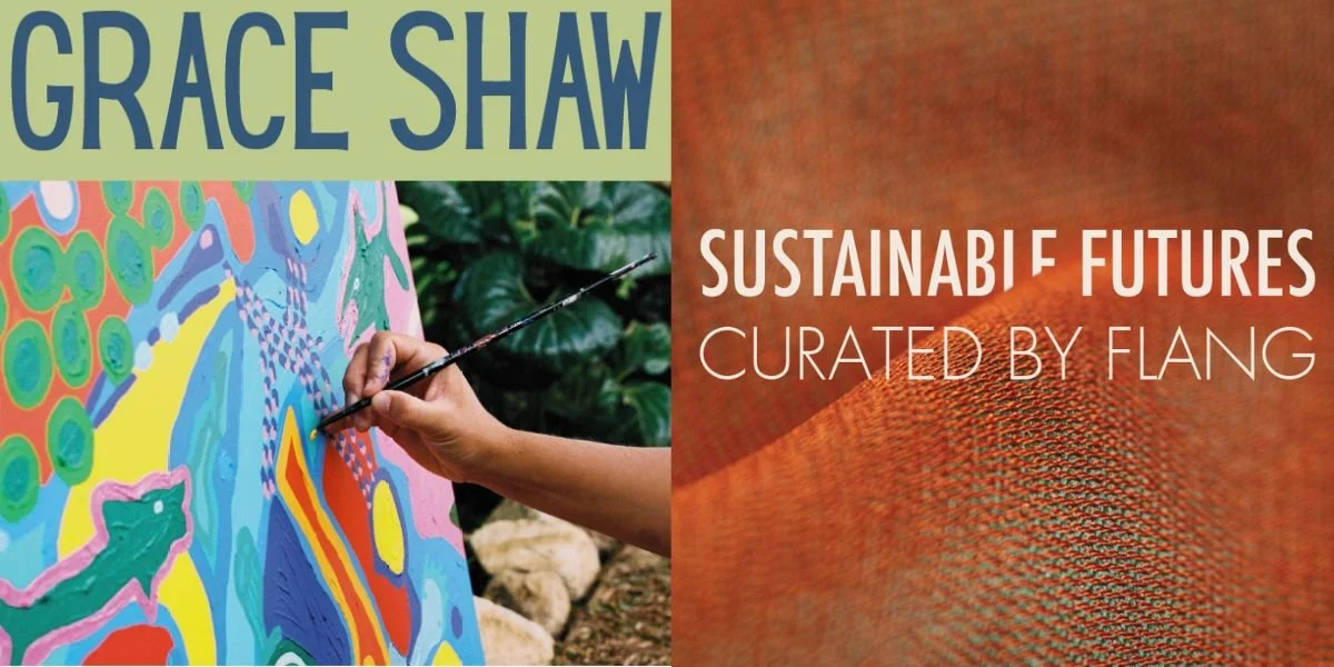 Exhibition Opening - Grace Shaw & Sustainable Futures