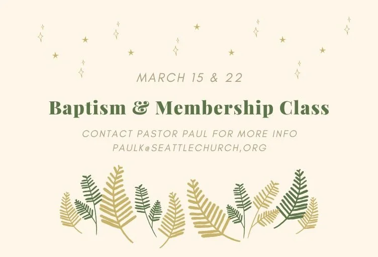 Baptism & Membership Class