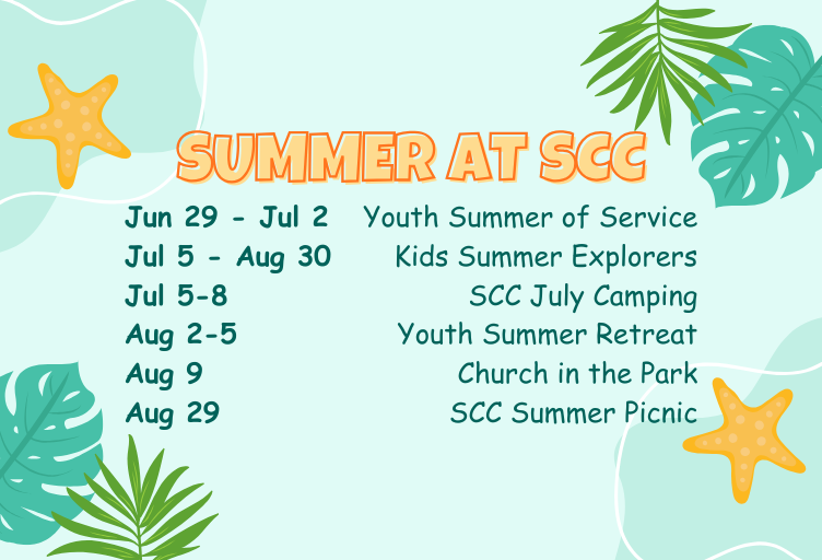 Summer at SCC