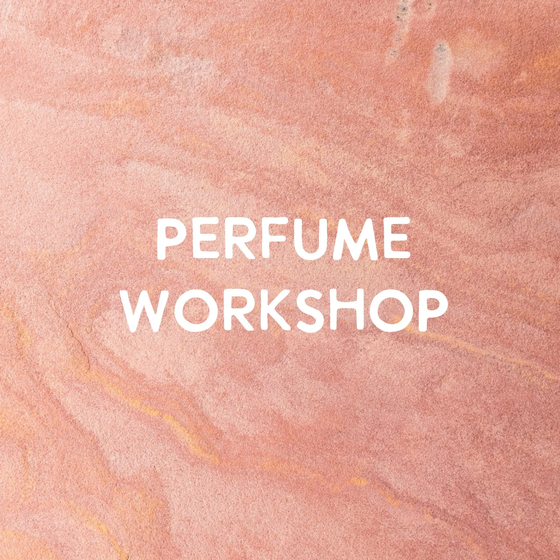Scent Alchemy: A Perfume Workshop
