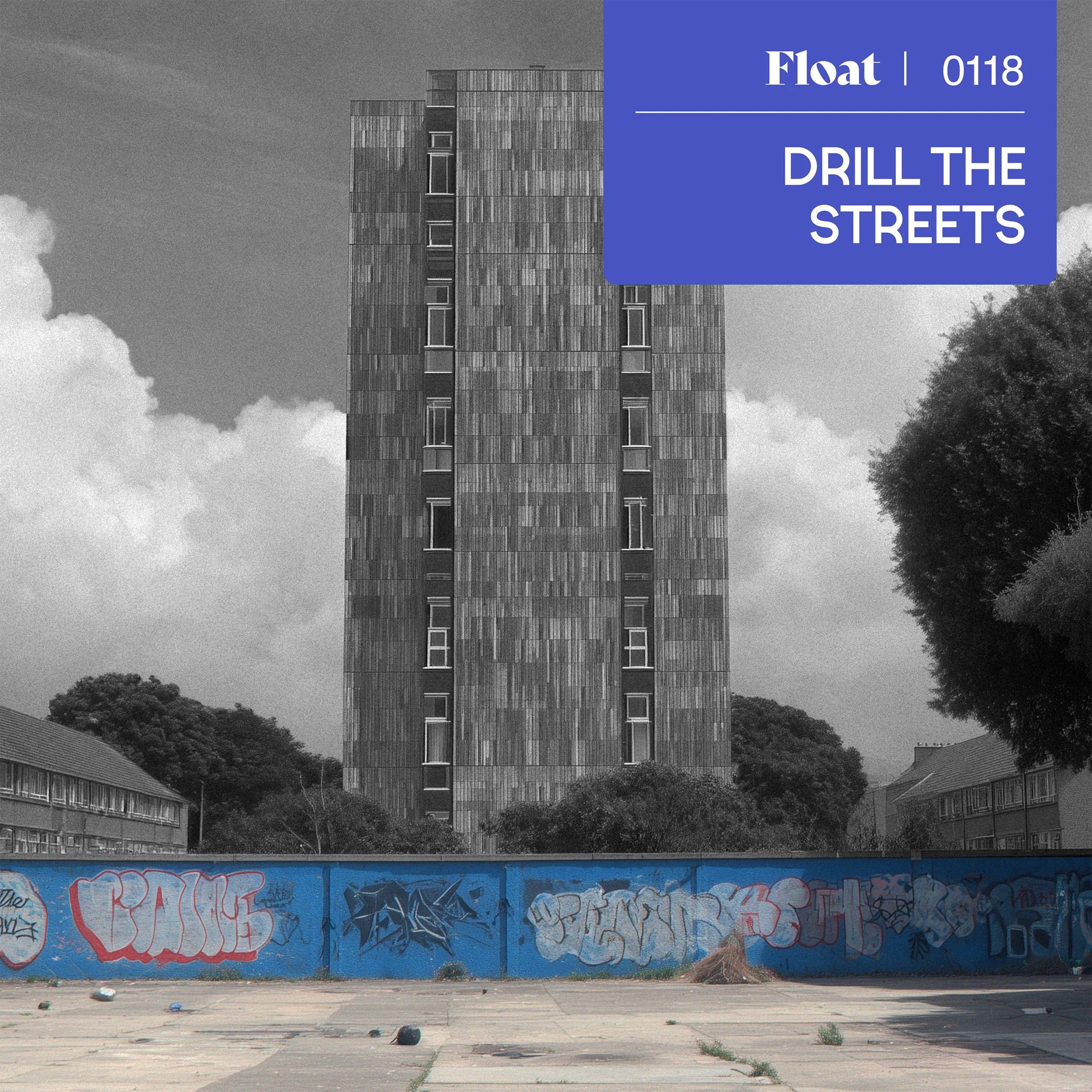 FL0118 - DRILL THE STREETS