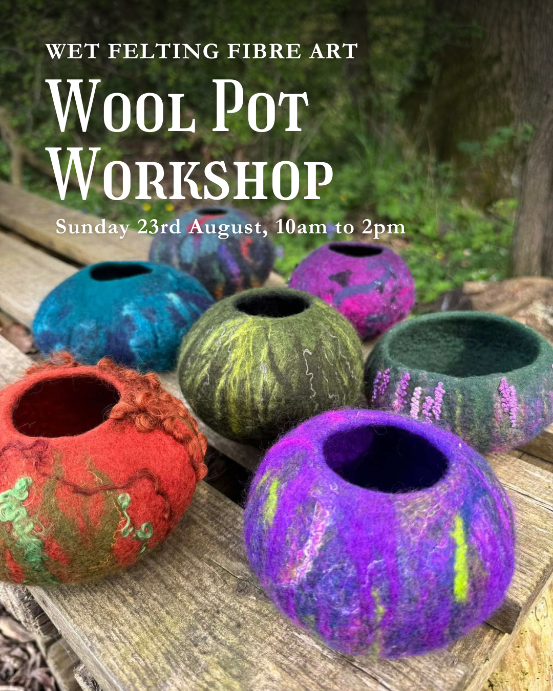 Wool Pot workshop - The Orchard at Woodend - 11th July.png