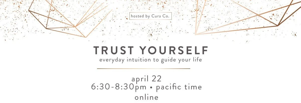 Trust-Yourself--Everyday-Intuition-april22c.jpg