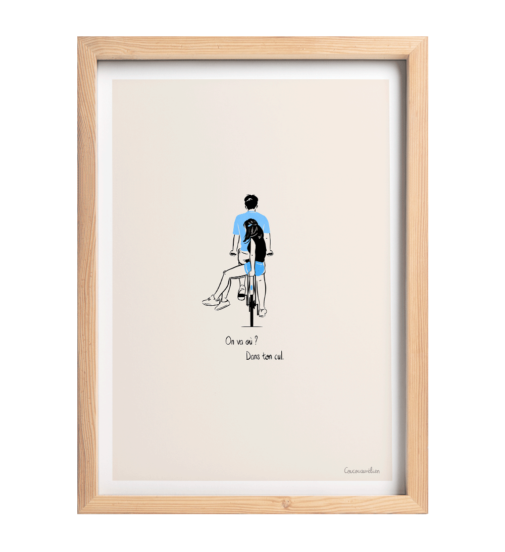 Illustration d’un couple à vélo, une femme assise sur le porte-bagages, accompagnée du dialogue humoristique « On va où ? Dans ton cul. »