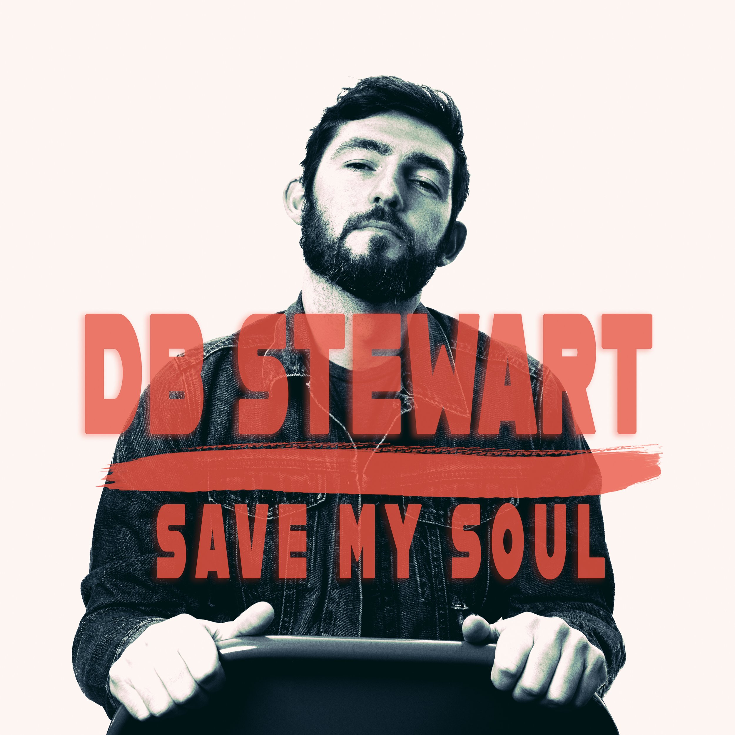 SaveMySoul_AlbumArt_DB-Stewart.jpg