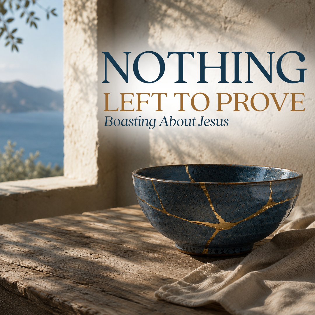 Upcoming Sermon Series: Nothing Left to Prove