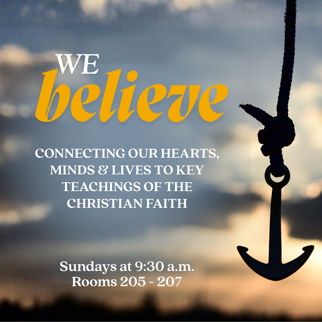 “We Believe” Study