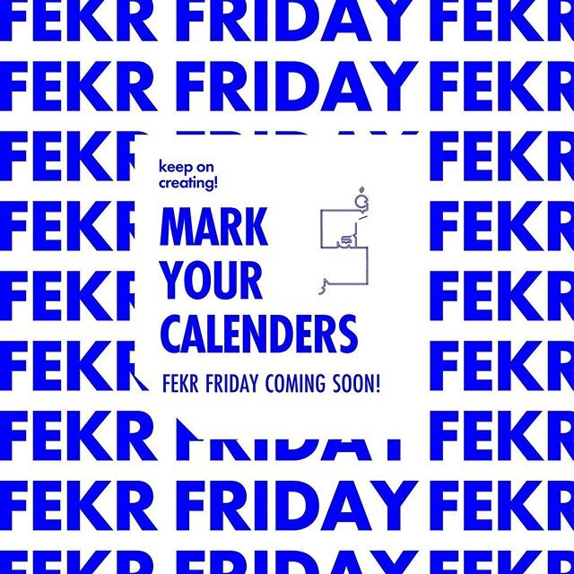Keep an eye out for our features! #FekrFriday