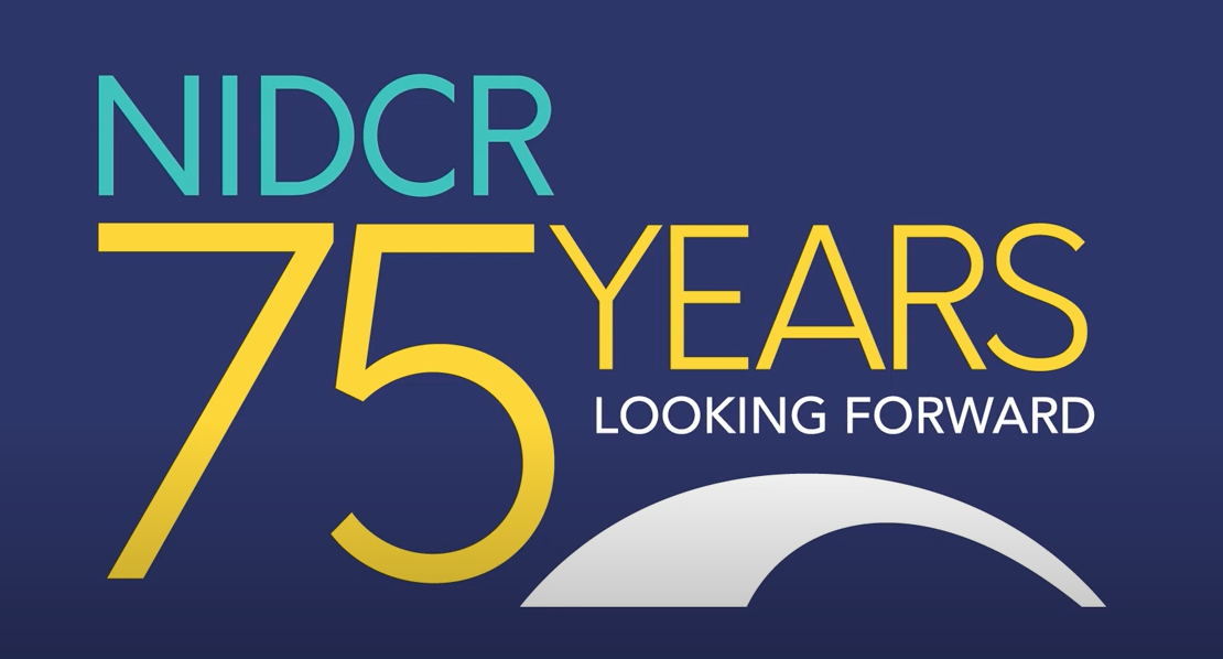 NIDCR at 75 – Looking Forward