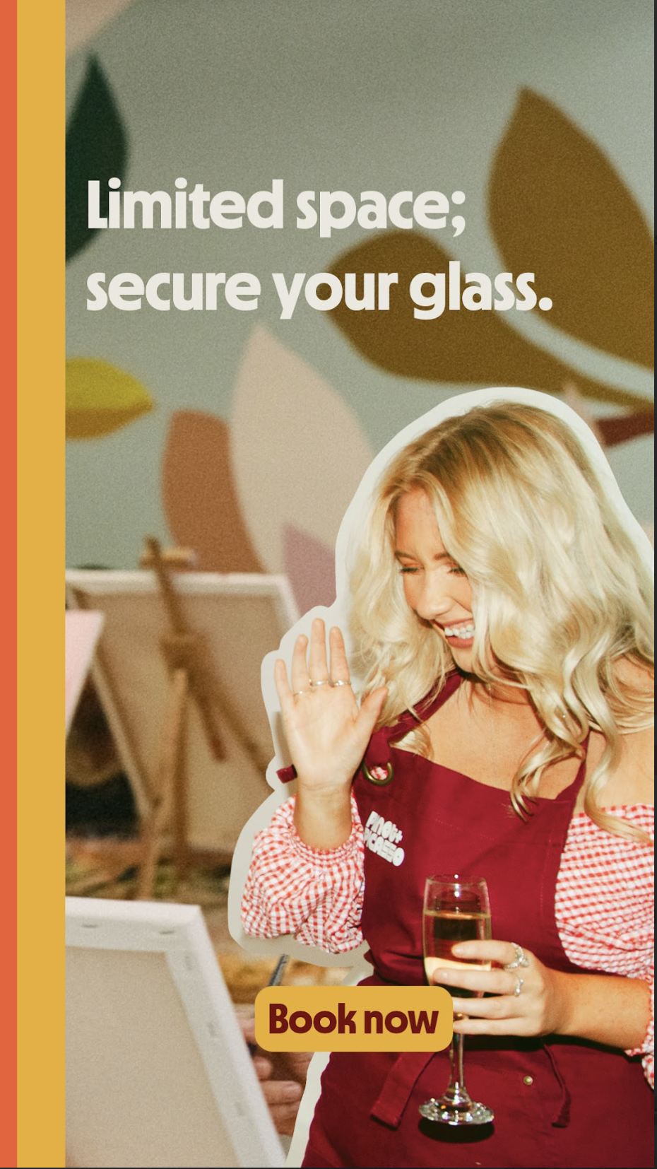 Social Ad (Stories)
 
 Pinot & Picasso 