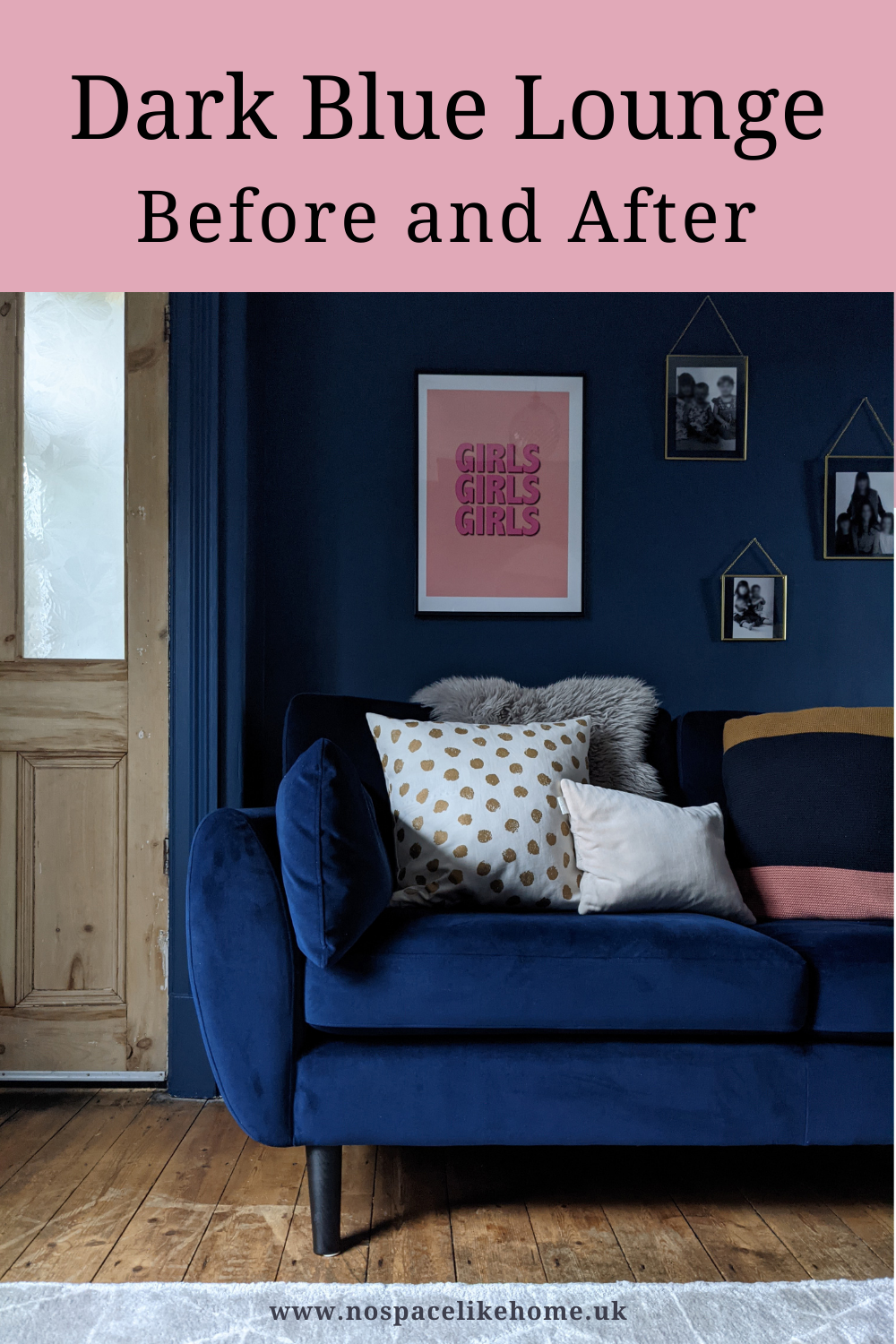 Dark Blue Living Room - Before and After Reveal