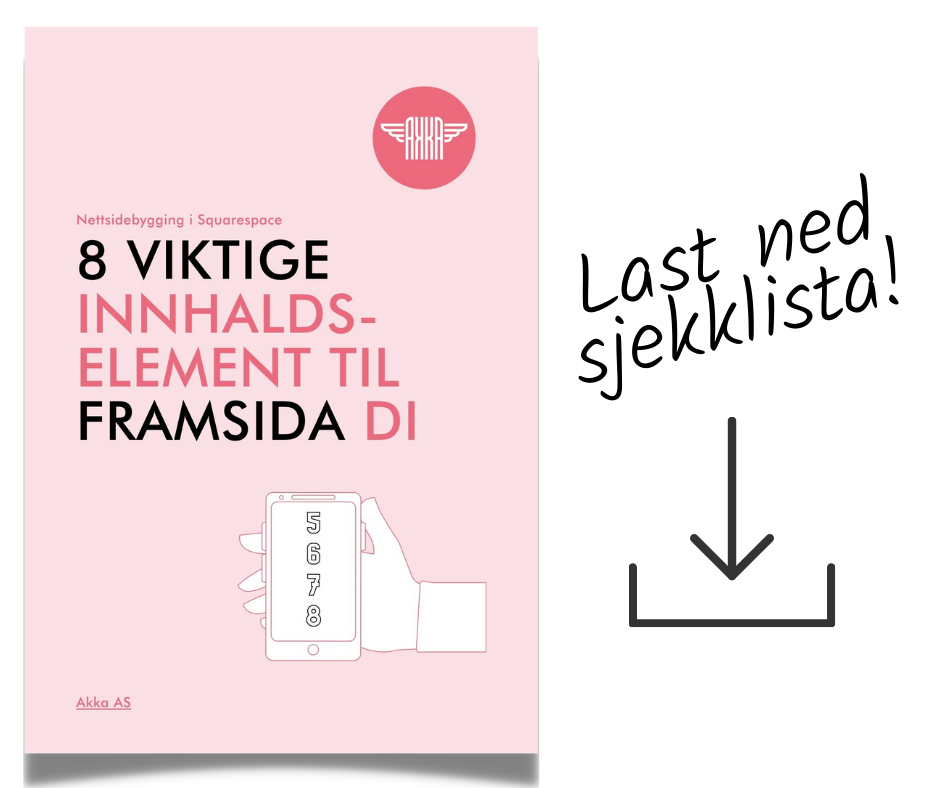 Illustrasjon: 8 viktige innhaldselement til framsida di. Last ned sjekklista!