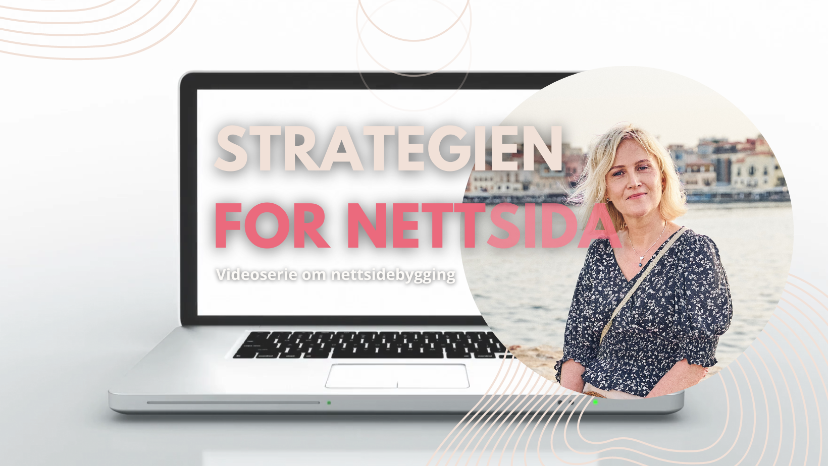 Nettsidestrategien gir deg fokus og kontroll