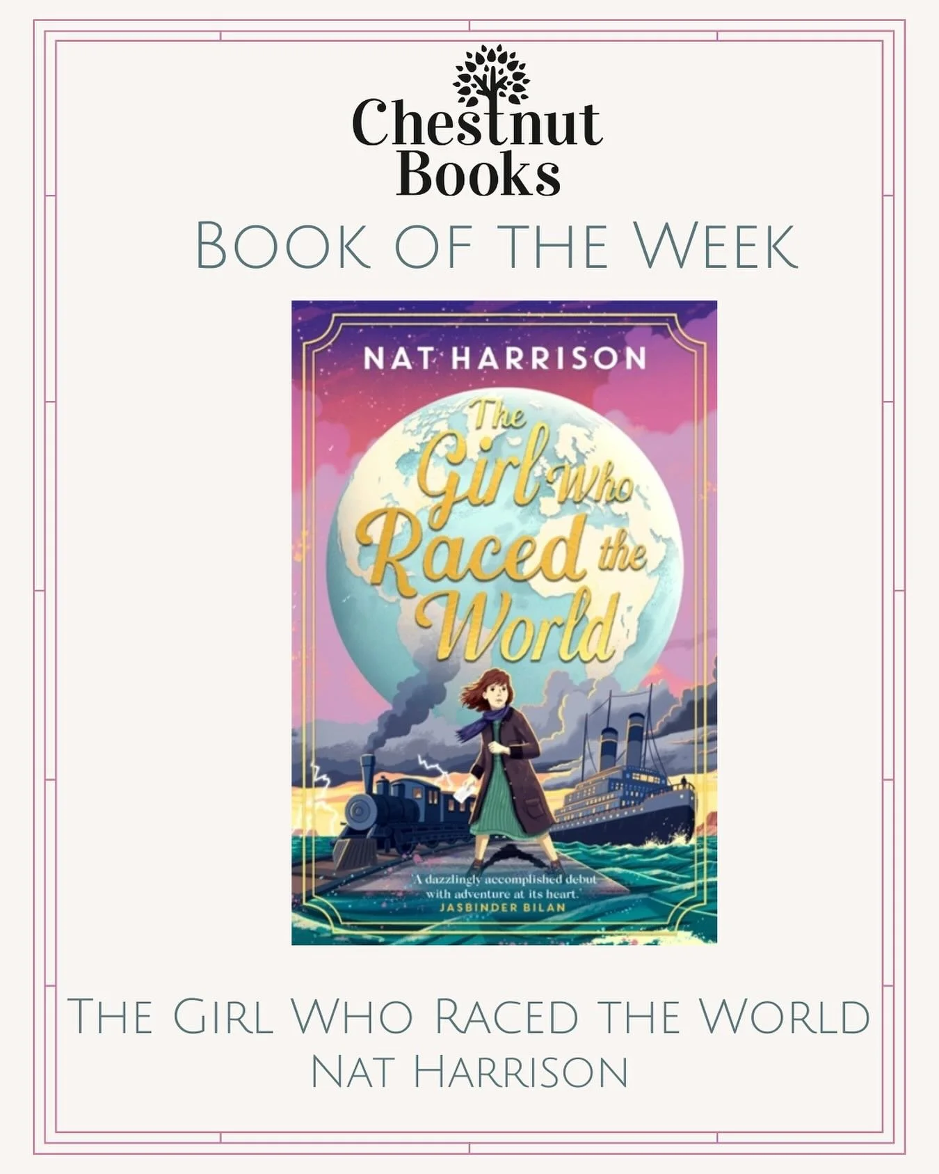 🌍 The Girl Who Raced the World 🌍 

&lsquo;You must take every day, every hour, every minute one tick at a time. It is 1872 and, when Maggie Appleton&rsquo;s beloved mother dies, she is left with nothing but a letter for a mysterious stranger called