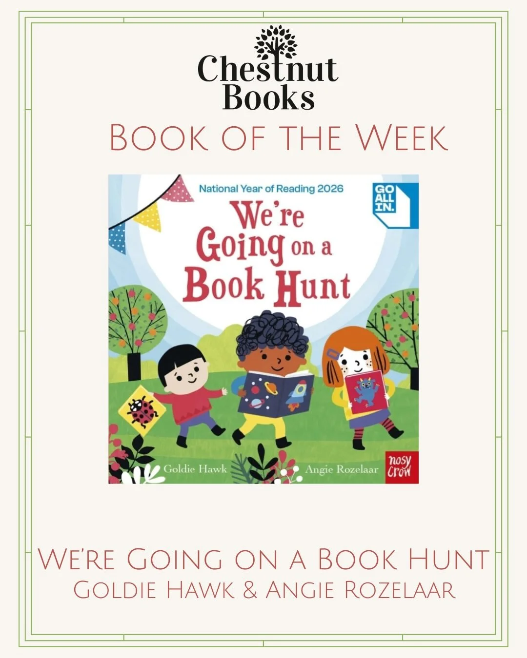 🌟Book of the Week🌟

📚We&rsquo;re Going on a Book Hunt📚 

&lsquo;Three children are off on a hunt for the perfect book! But first they&rsquo;ve got to get through the noisy, cheerful playground, a sprinkly, splattery fountain, a chatty, clattery c