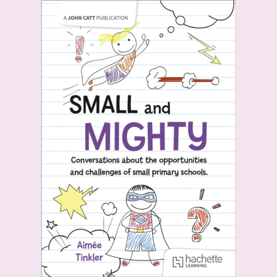 Small and Mighty: Conversations about Small Schools