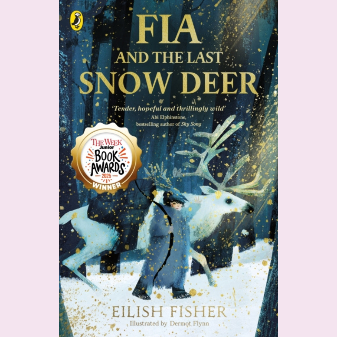 Fia and the Last Snow Deer