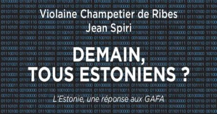 Demain, tous estoniens - Violaine Champetier de Ribes, Jean Spiri