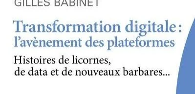 Transformation digitale : l’avènement des plateformes