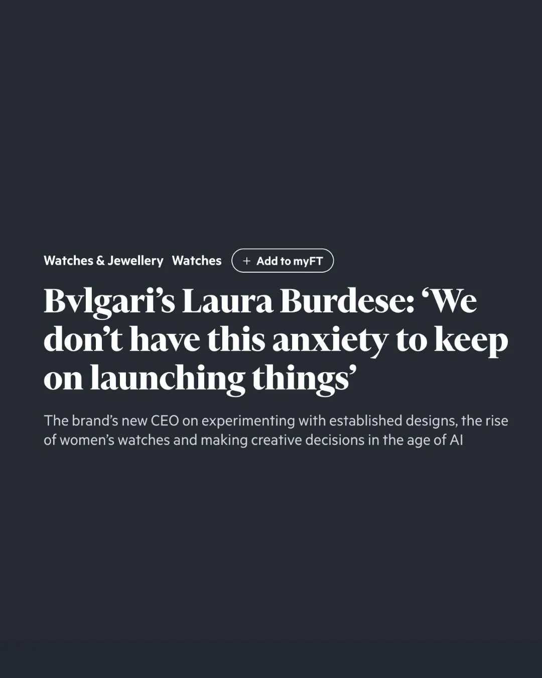 After a heavenly couple of weeks off-grid in France, I&rsquo;m back to work. Let&rsquo;s kick off with an interview I did with @bvlgari CEO Laura Burdese, published by the @financialtimes today.