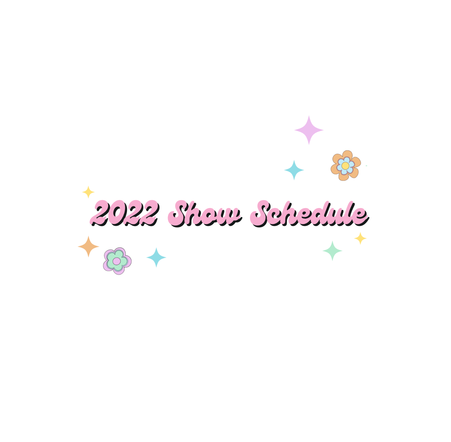 2022 Show Schedule — Lily's Chic Boutique Co.