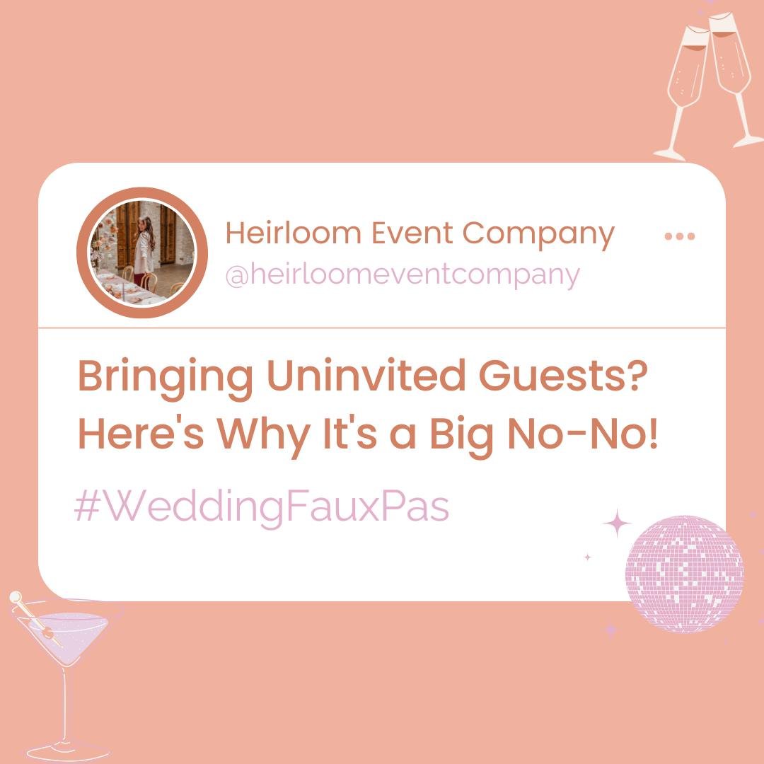 Wedding Guest Etiquette Alert! 🚨 

Bringing an uninvited plus-one? Think twice! It's more than just an oversight&mdash;it's a big no-no. Respect the couple's wishes and honor their intimate celebration. 

Let's keep those seating charts stress-free 
