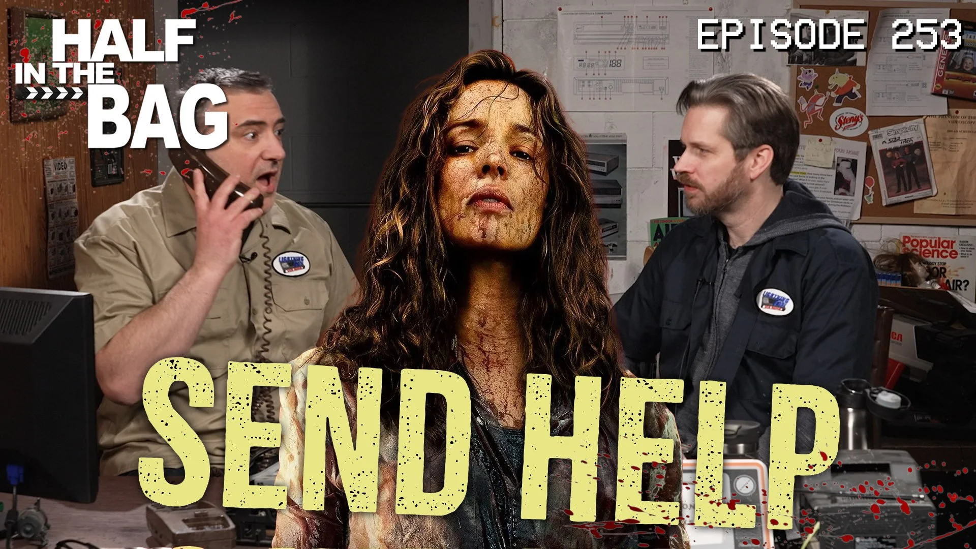 Half in the Bag: Send Help