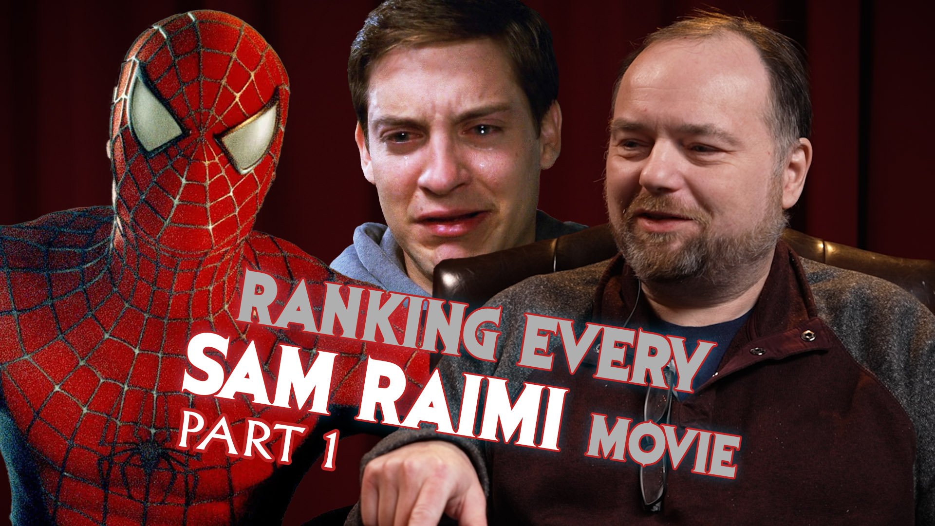 Ranking Every Sam Raimi Movie Part 1 - re:View